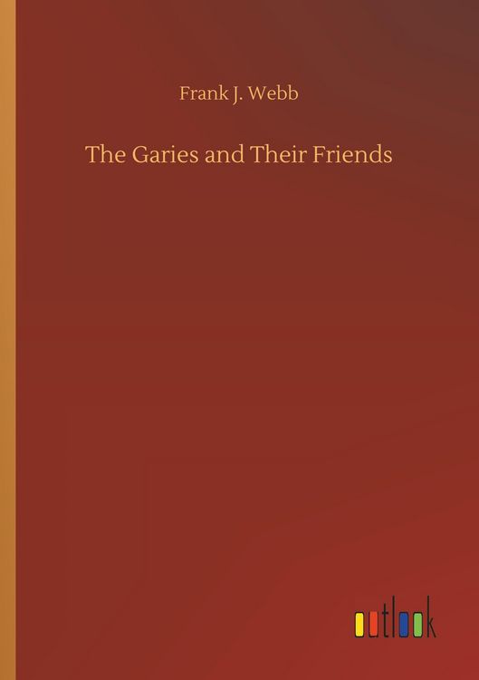 Produktbild: The Garies and Their Friends