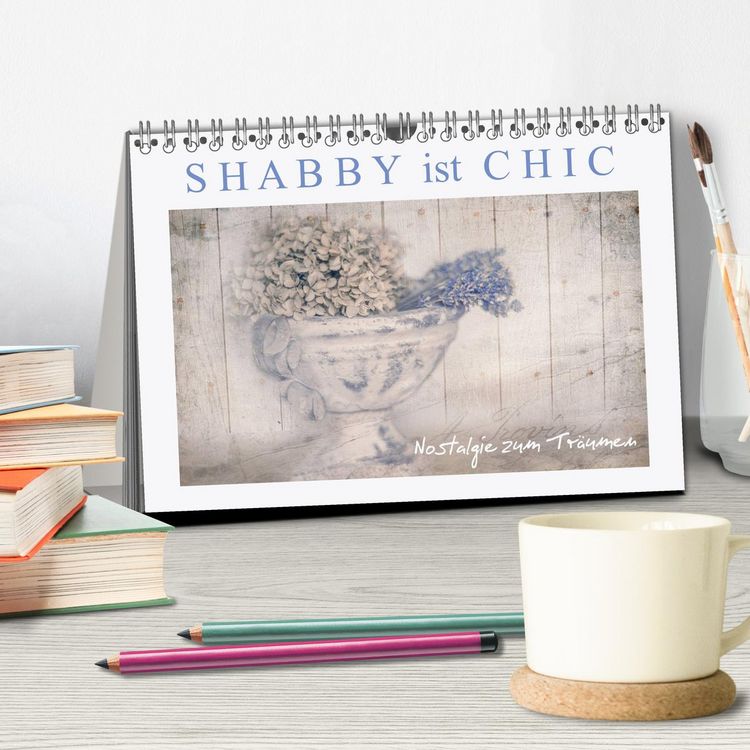 Produktbild: Shabby ist Chic (Tischkalender 2026 DIN A5 quer), CALVENDO Monatskalender