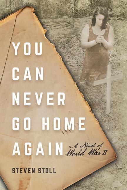 Produktbild: You Can Never Go Home Again: A Novel of World War II