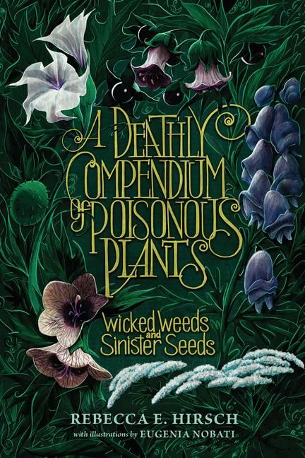 Produktbild: A Deathly Compendium of Poisonous Plants