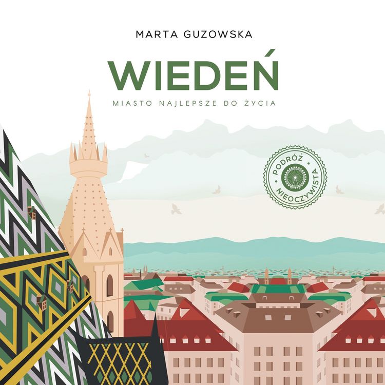 Produktbild: Wiedeń. Miasto najlepsze do życia