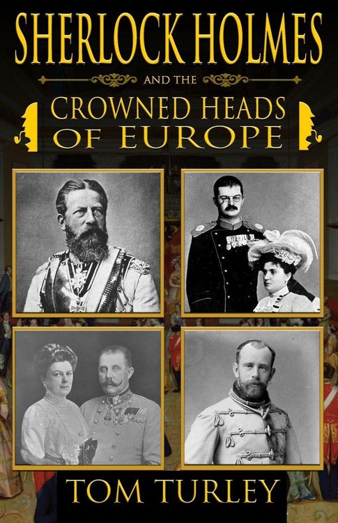 Produktbild: Sherlock Holmes and The Crowned Heads of Europe