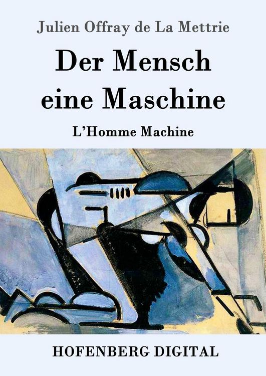 Produktbild: Der Mensch eine Maschine