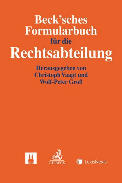 Produktbild: Beck'sches Formularbuch f&uuml;r die Rechtsabteilung