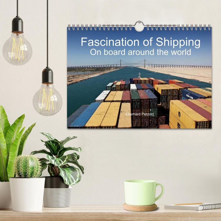 Produktbild: Fascination of Shipping On board around the world (Wall Calendar 2026 DIN A4 landscape), CALVENDO 12 Month Wall Calendar