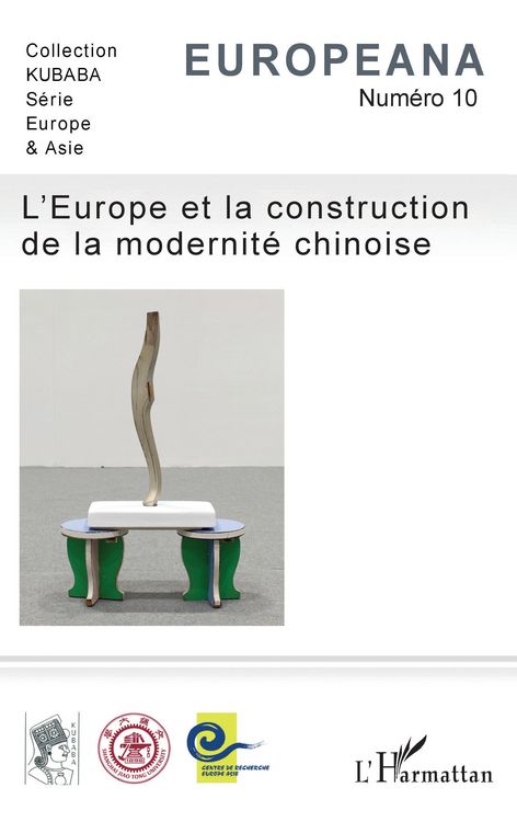 Produktbild: L'Europe et la construction de la modernit&eacute; chinoise