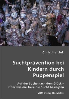 Produktbild: Suchtpr&auml;vention bei Kindern durch Puppenspiel