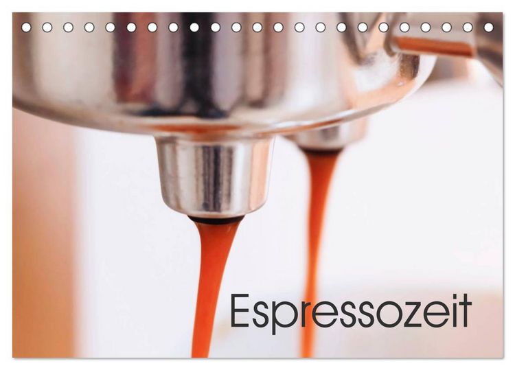 Produktbild: Espressozeit (Tischkalender 2026 DIN A5 quer), CALVENDO Monatskalender