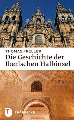 Produktbild: Freller, T: Geschichte der Iberischen Halbinsel