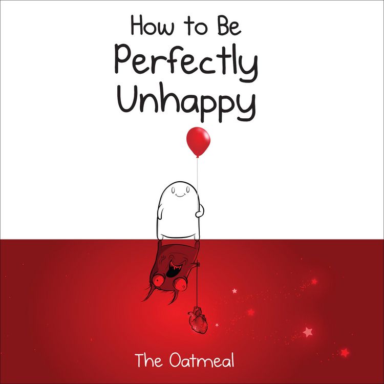 Produktbild: How to Be Perfectly Unhappy