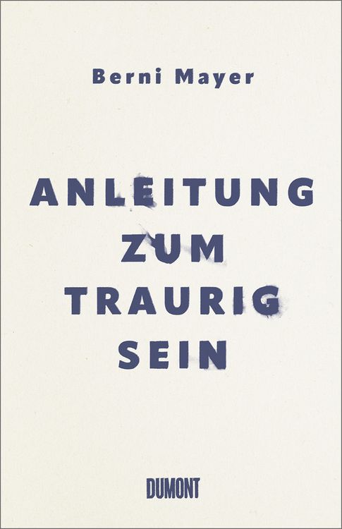 Produktbild: Anleitung zum Traurigsein