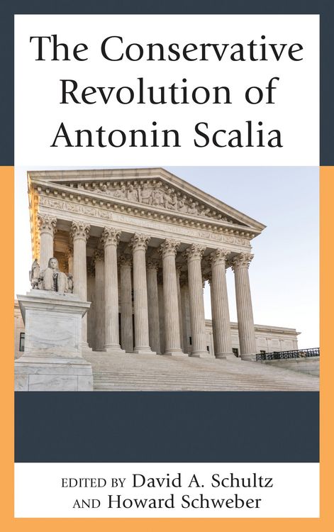 Produktbild: The Conservative Revolution of Antonin Scalia
