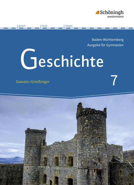 Produktbild: Geschichte 7. Schulbuch. Gymnasien. Baden-W&uuml;rttemberg