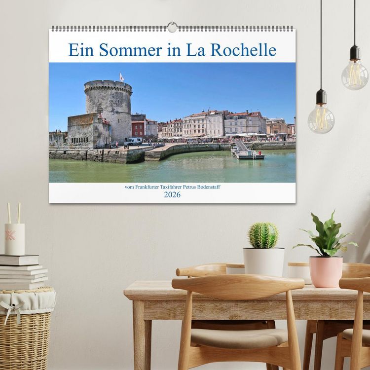 Produktbild: Ein Sommer in La Rochelle vom Frankfurter Taxifahrer Petrus Bodenstaff (Wandkalender 2026 DIN A2 quer), CALVENDO Monatskalender