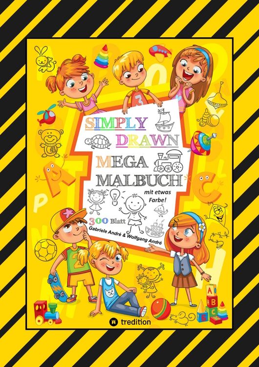 Produktbild: Mega Malbuch - 300 Seiten mit Tollen Motiven - Super Einfach Zeichnen Lernen und &Uuml;ben - mit Einigen Farbvorlagen