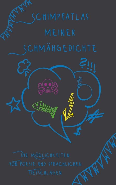 Produktbild: Schimpfatlas meiner Schm&auml;hgedichte