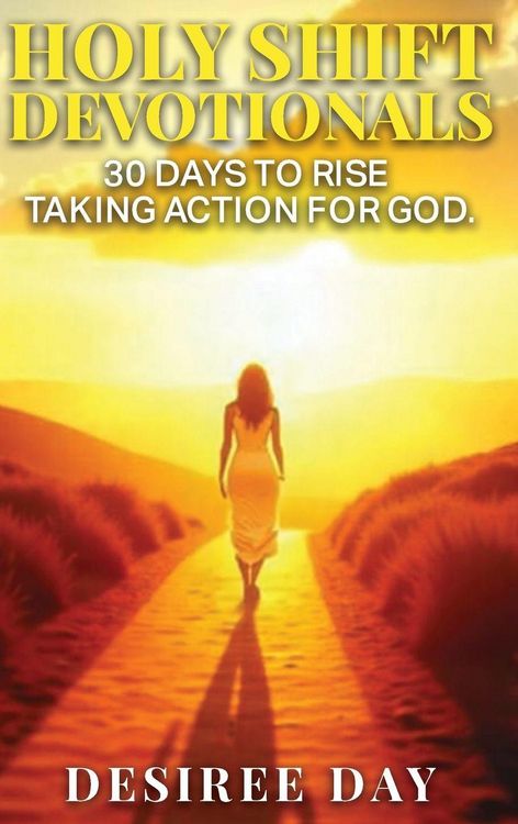 Produktbild: HOLY SHIFT DEVOTIONALS 30 Days to Rise Taking Action for God.