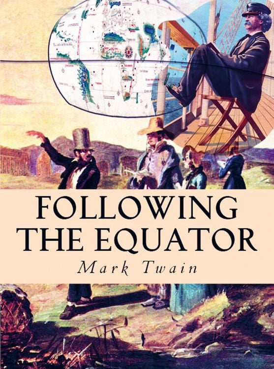 Produktbild: Mark Twain: Following the Equator