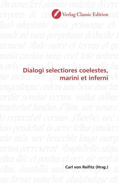 Produktbild: Dialogi selectiores coelestes, marini et inferni