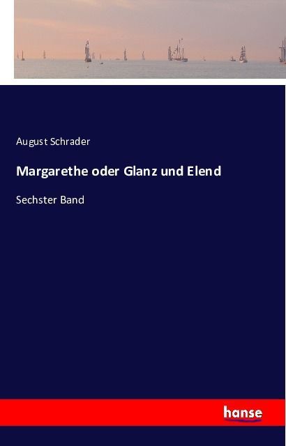 Produktbild: Margarethe oder Glanz und Elend