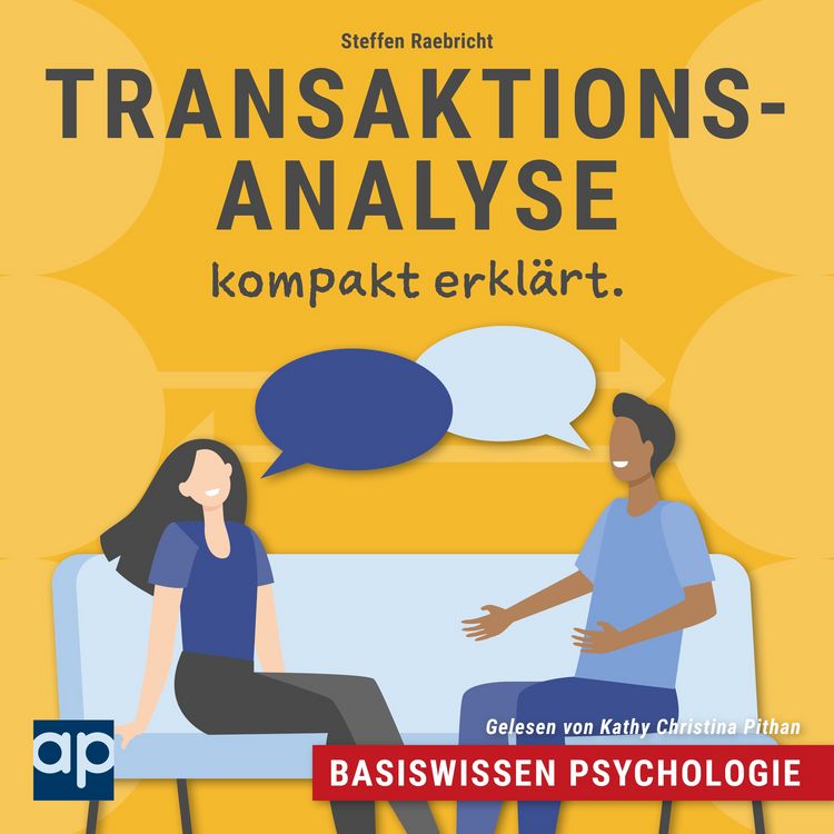 Produktbild: Basiswissen Psychologie: Transaktionsanalyse kompakt erkl&auml;rt