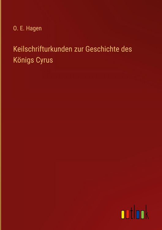 Produktbild: Keilschrifturkunden zur Geschichte des K&ouml;nigs Cyrus