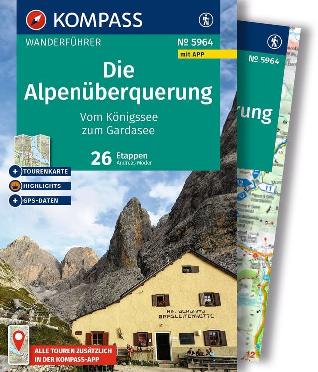 Produktbild: KOMPASS Wanderf&uuml;hrer Die Alpen&uuml;berquerung vom K&ouml;nigssee zum Gardasee, 26 Etappen mit Extra-Tourenkarte