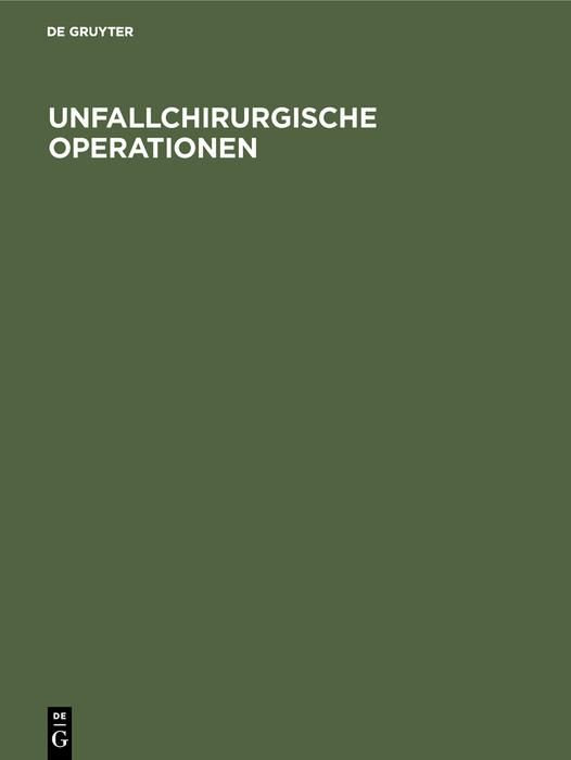 Produktbild: Unfallchirurgische Operationen