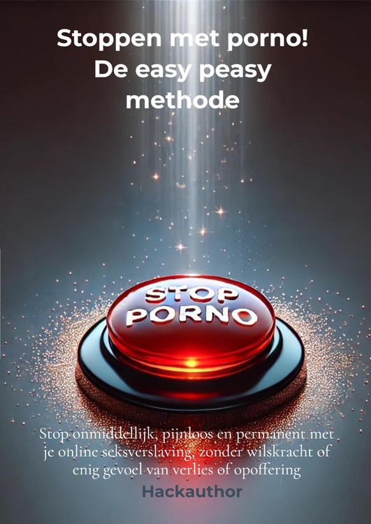 Produktbild: Stoppen met porno! De easy peasy methode
