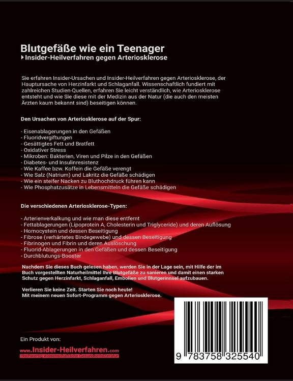 Produktbild: Blutgefäße wie ein Teenager: Insider-Heilverfahren gegen Arteriosklerose (2. Auflage 2024)