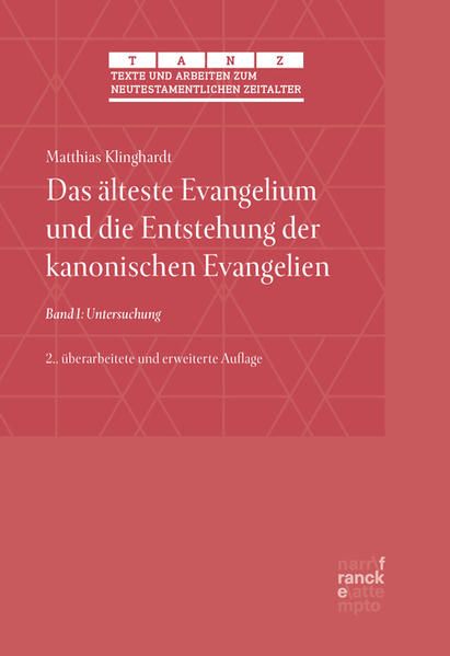 Produktbild: Das &auml;lteste Evangelium und die Entstehung der kanonischen Evangelien