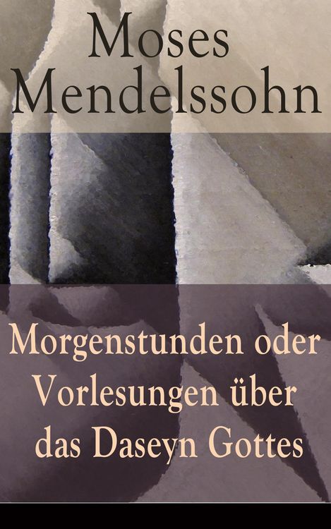 Produktbild: Morgenstunden oder Vorlesungen &uuml;ber das Daseyn Gottes
