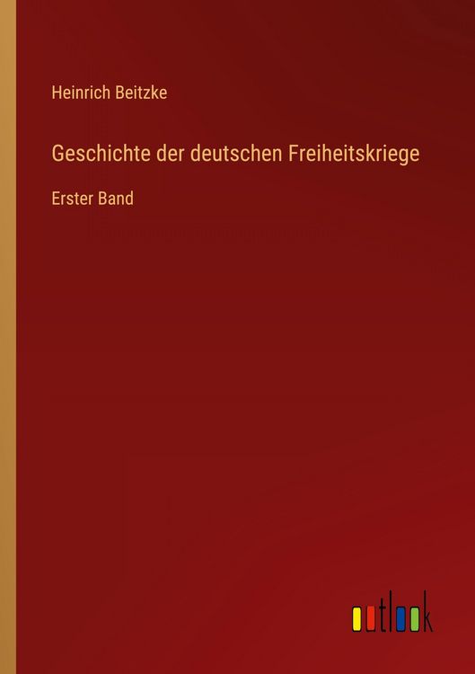 Produktbild: Geschichte der deutschen Freiheitskriege