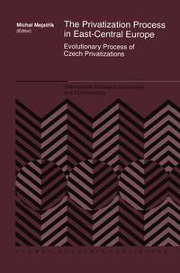Produktbild: The Privatization Process in East-Central Europe