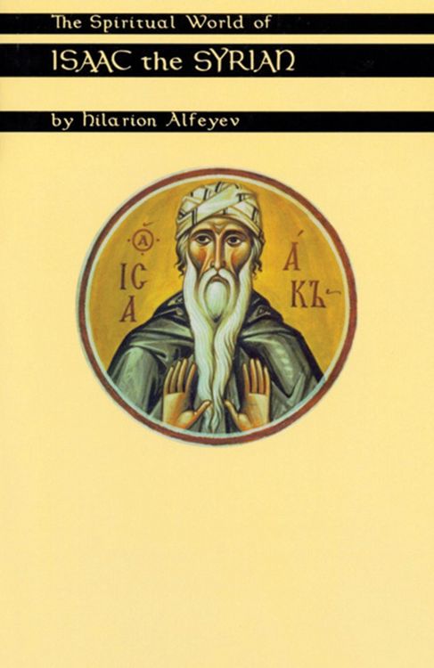 Produktbild: The Spiritual World Of Isaac The Syrian