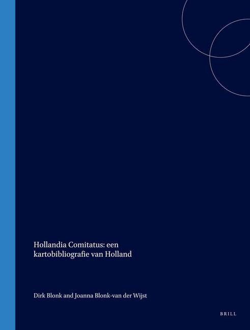 Produktbild: Hollandia Comitatus: Een Kartobibliografie Van Holland