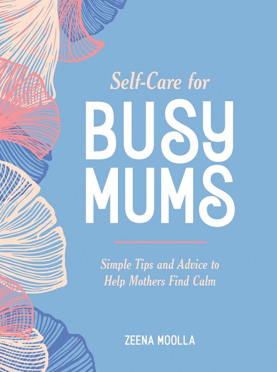 Produktbild: Self-Care for Busy Mums
