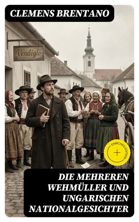 Produktbild: Die mehreren Wehm&uuml;ller und ungarischen Nationalgesichter