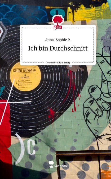 Produktbild: Ich bin Durchschnitt. Life is a Story - story.one