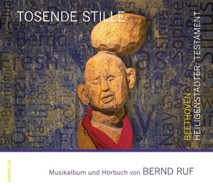 Produktbild: Tosende Stille-Beethoven: Heiligenstädter Testam