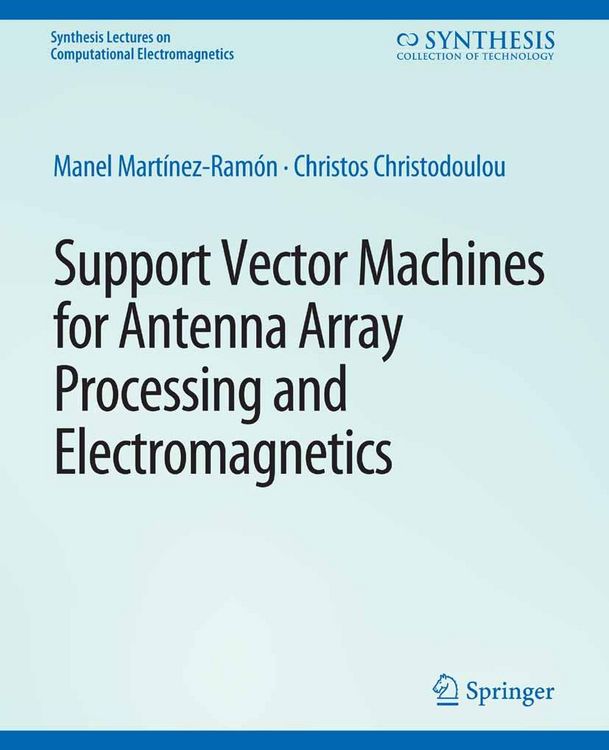 Produktbild: Support Vector Machines for Antenna Array Processing and Electromagnetics