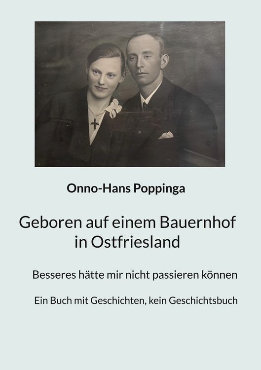 Produktbild: Geboren auf einem Bauernhof in Ostfriesland