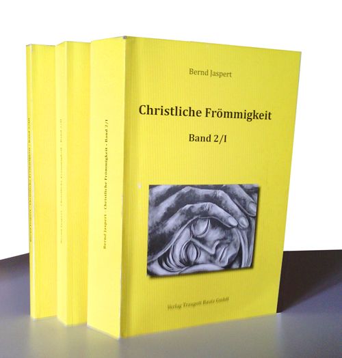 Produktbild: Christliche Fr&ouml;mmigkeit, Band 2 / Teil I-III