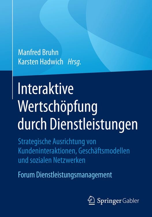 Produktbild: Interaktive Wertsch&ouml;pfung durch Dienstleistungen