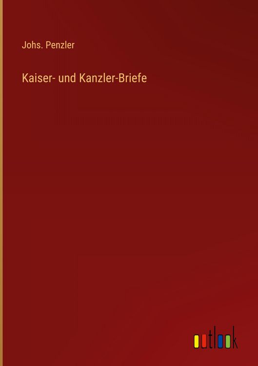 Produktbild: Kaiser- und Kanzler-Briefe
