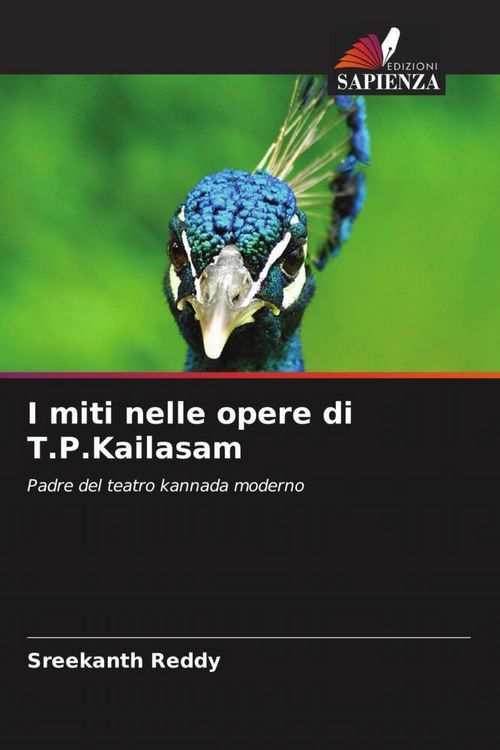 Produktbild: I miti nelle opere di T.P.Kailasam