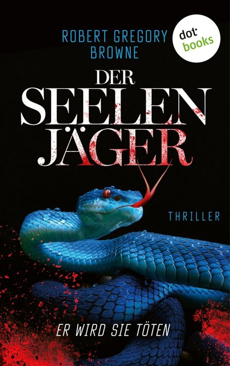 Produktbild: Der Seelenj&auml;ger - Er wird sie t&ouml;ten
