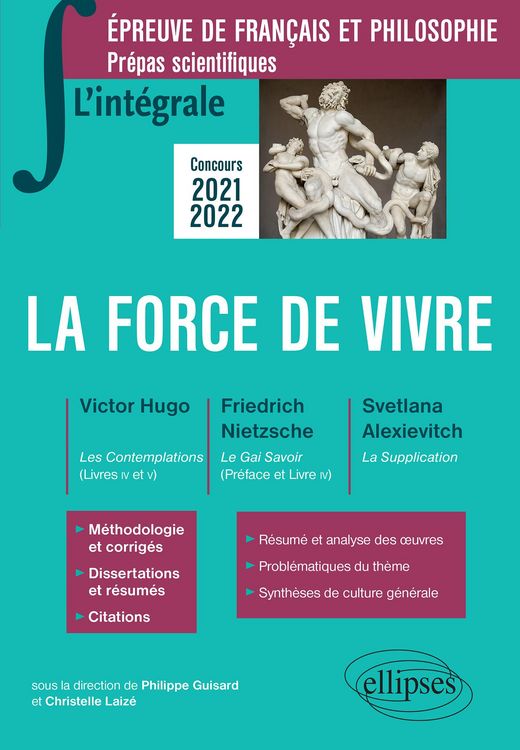 Produktbild: L'int&eacute;grale sur la force de vivre. Victor Hugo, Les Contemplations (livres IV et V) - Friedrich Nietzsche, Le Gai Savoir (Pr&eacute;face et livre IV) - Svetl