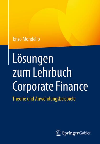 Produktbild: L&ouml;sungen zum Lehrbuch Corporate Finance