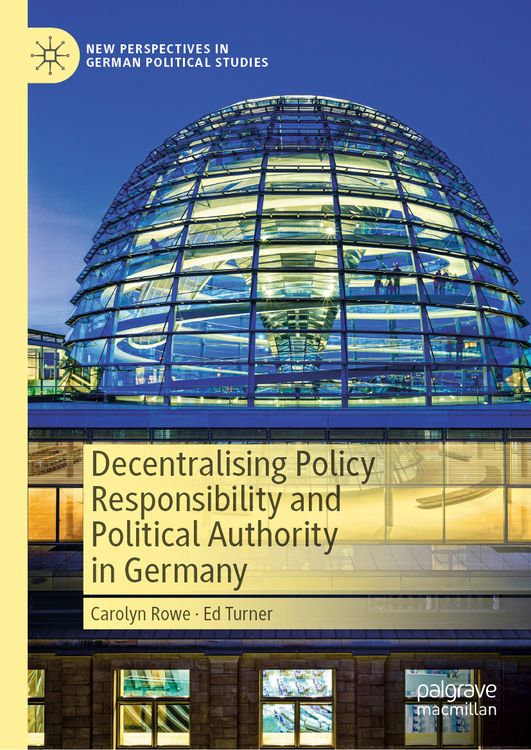 Produktbild: Decentralising Policy Responsibility and Political Authority in Germany